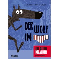 Wilfrid Lupano - Der Wolf im Slip Bd.01 - 06