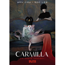 Amy Chu / Soo Lee - Carmilla - Die erste Vampirin