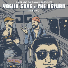 Amerigo Gazaway - Yasiin Gaye - The Return
