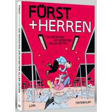 Andreas Lori - Fürst und Herren - Die grössten Architekten aller Zeiten