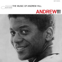 Andrew Hill - Andrew!!! (Tone Poet)