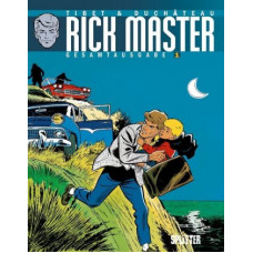 André-Paul Duchâteau - Rick Master Gesamtausgabe Bd.01 - 25