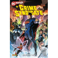 Andy Schmidt / Kieran McKeown - Crime Syndicate - Böse neue Welt