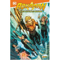 Steve Orlando - Aquaman - In den Tiefen des Ozeans
