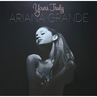 Ariana Grande - Yours Truly