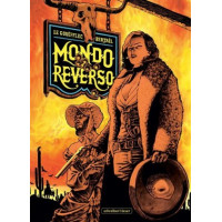 Arnaud Le Gouefflec -  Mondo Reverso Bd.01 - 02