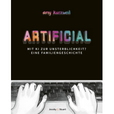 Amy Kurzweil - Artificial