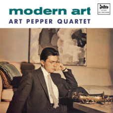 Art Pepper Quartet - Modern Art (Tone Poet)