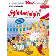 Albert Uderzo - Asterix Mundart - Sgladschdglei