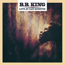 B.B. King - Live At San Quentin