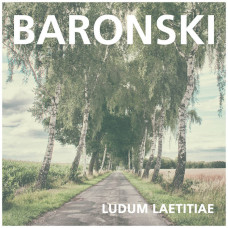 Baronski - Ludum Laetitiae