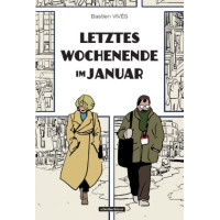 Bastien Vivés - Letztes Wochenende im Januar