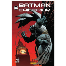 Tom Taylor - Batman - Equilibrium