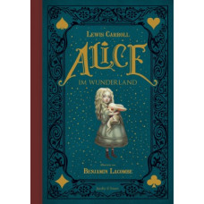 Benjamin Lacombe - Alice im Wunderland