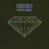 Bibio - Vidiconia