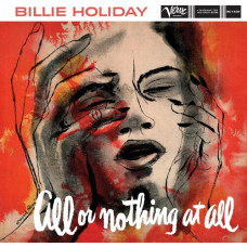 Billie Holiday - All Or Nothing At All (Tone Poet)