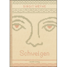 Birgit Weyhe - Schweigen