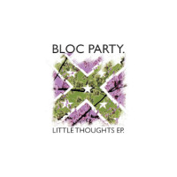 Bloc Party - Little Thoughts EP 10" (rsd 25)