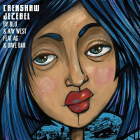 Blu and Ray West - Crenshaw Jesebel