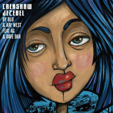 Blu and Ray West - Crenshaw Jesebel