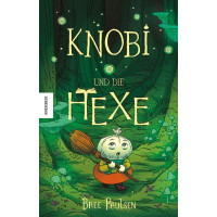 Bree Paulsen - Knobi und die Hexe