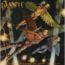 Budgie - If I Were Brittania I'd Waive The Rules