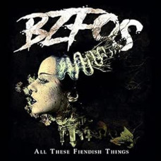 Bzfos - All These Friendish Things