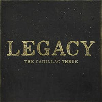 The Cadillac Three - Legacy