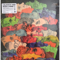 Calexico / Iron And Wine - Years To Burn