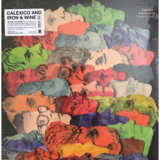 Calexico / Iron And Wine - Years To Burn