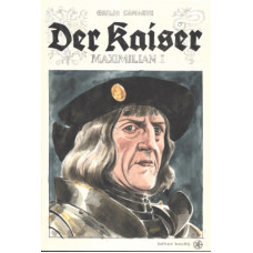 Giulio Camagni - Der Kaiser Maximilian I.