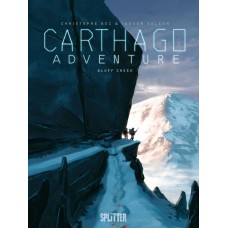 Christophe Bec - Carthago Adventures Bd.01 - 06