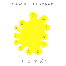 Cawd Slaydaz - TOTÁL