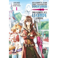 Chaco Abeno - Ich kämpfte zehn Jahre zwischen den Dimensionen und kehrte als Legende zurück Bd.01 - 15