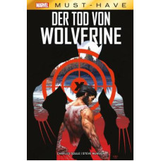 Charles Soule / Steve McNiven - Marvel Must Have - Der Tod von Wolverine