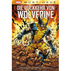 Charles Soule - Marvel Must Have - Die Rückkehr von Wolverine