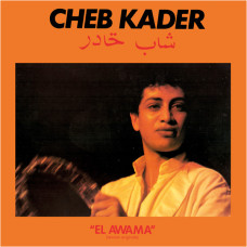 Cheb Kader - El Awama