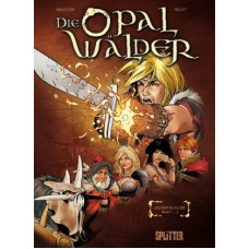 Christophe Arleston - Die Opalwälder Gesamtausgabe Bd.01 - 03