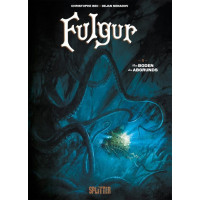 Christophe Bec - Fulgur Bd.01 - 03
