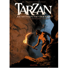 Christophe Bec -    Tarzan - Am Mittelpunkt der Erde