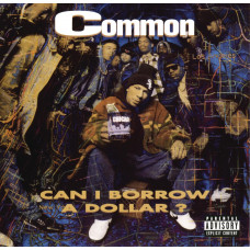 Common - Can I Borrow A Dollar