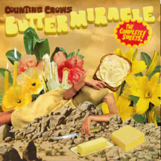 Counting Crows - Butter Miracle - The Complete Sweets!