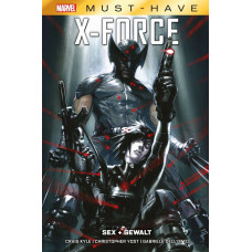 Craig Kyle - Marvel Must Have - X-Force - Sex und Gewalt