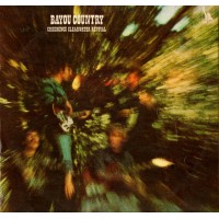 Creedence Clearwater Revival - Bayou Country