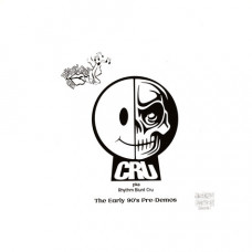Cru P.Ka. - Early 90`s Pre-Demos