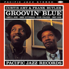 Curtis Amy / Frank Butler - Groovin' Blue (Tone Poet)