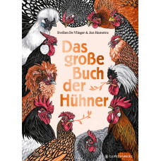 Evelien De Vlieger / Jan Hamstra - Das grosse Buch der Hühner