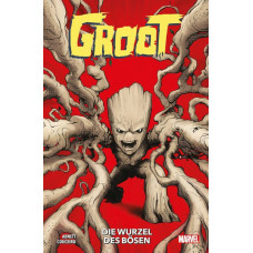 Dan Abnett - Groot - Die Wurzel des Bösen