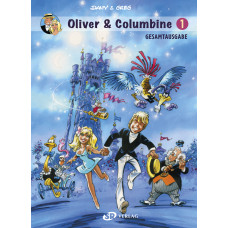 Greg / Dany - Oliver und Columbine Gesamtausgabe Bd.01 - 02