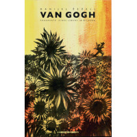 Danijel Zezelj - Van Gogh - Fragmente eines Lebens in Bildern
